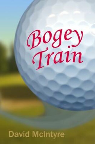Cover of Bogey Train