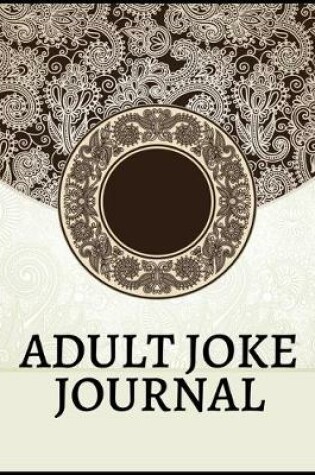 Cover of Adult Joke Journal