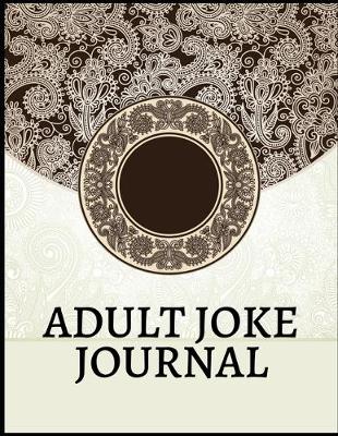 Cover of Adult Joke Journal