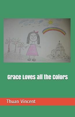 Book cover for Grace Loves all the Colors