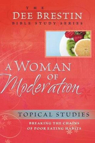 Cover of A Woman of Moderation