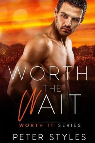 Cover of Worth The Wait