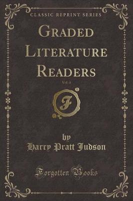 Book cover for Graded Literature Readers, Vol. 4 (Classic Reprint)