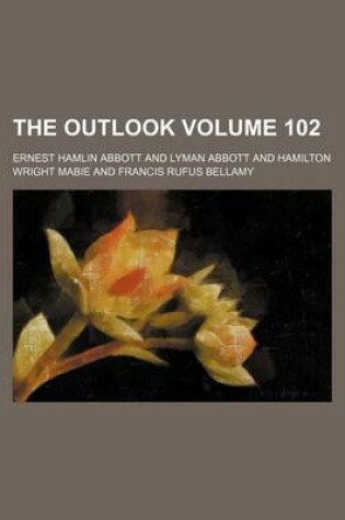 Cover of The Outlook Volume 102