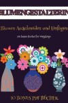 Book cover for Die besten Bücher für Vierjährige (Blumengestalterin)