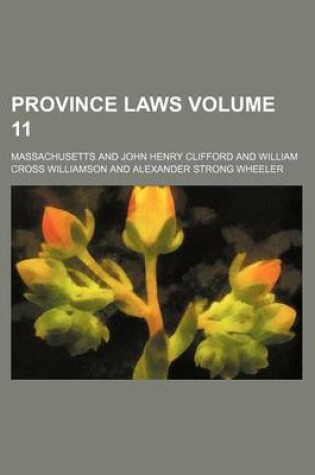 Cover of Province Laws Volume 11