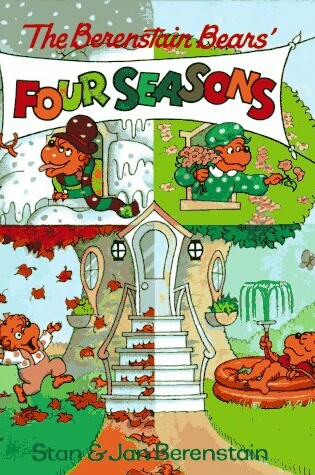 Cover of The Berenstain Bears' Four Seasons