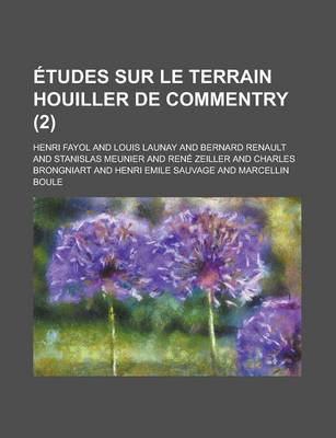 Book cover for Tudes Sur Le Terrain Houiller de Commentry (2)