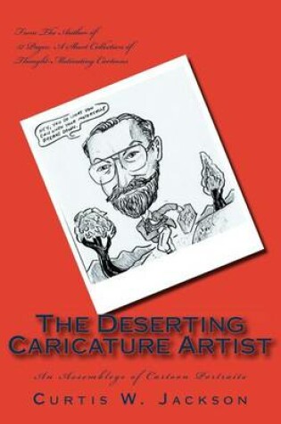 Cover of The Deserting Caricature Artist