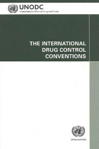 Cover of The International Drug Control Conventions