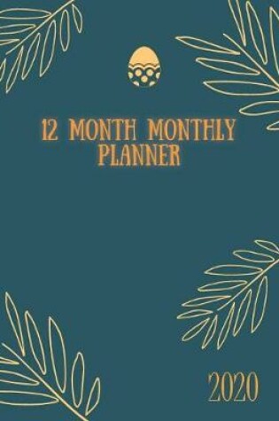 Cover of 12 Month Monthly Planner