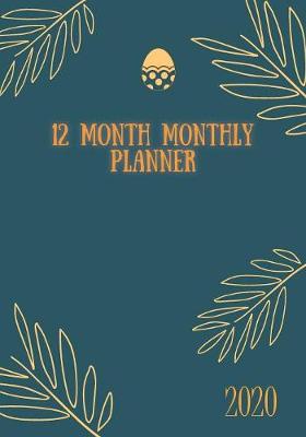 Book cover for 12 Month Monthly Planner