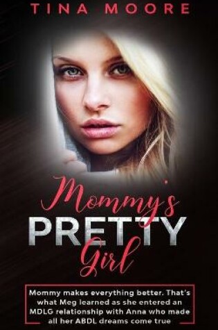 Cover of Mommy's Pretty Girl