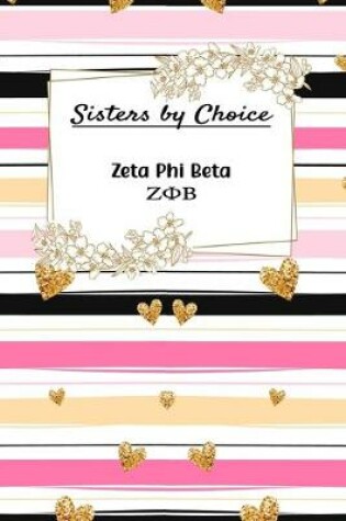 Cover of Sisters By Choice Zeta Phi Beta