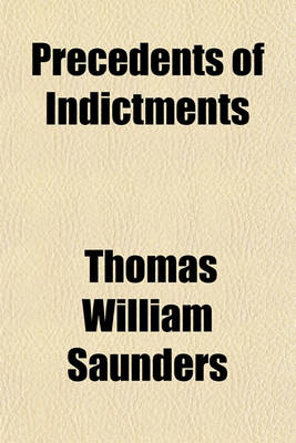 Book cover for Precedents of Indictments