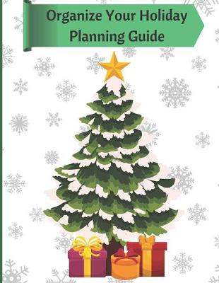 Cover of Organize Your Holiday Planning Guide