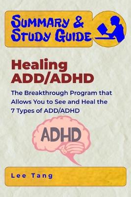 Cover of Summary & Study Guide - Healing ADD/ADHD