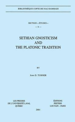 Book cover for Sethian Gnosticism and the Platonic Tradition