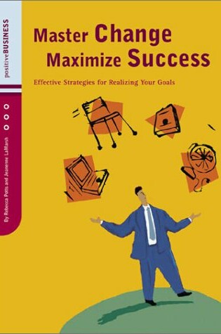 Cover of Master Change, Maximize Success