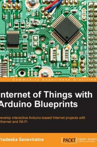 Cover of Internet of Things with Arduino Blueprints