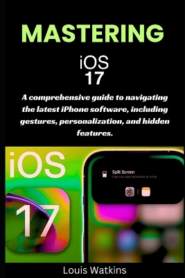 Cover of Mastering iOS 17