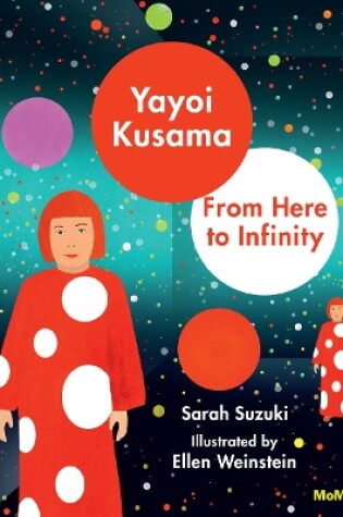 Cover of Yayoi Kusama: From Here to Infinity
