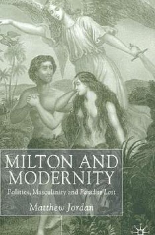 Cover of Milton and Modernity