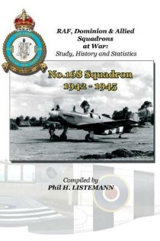 Cover of No. 168 Squadron 1942-1945