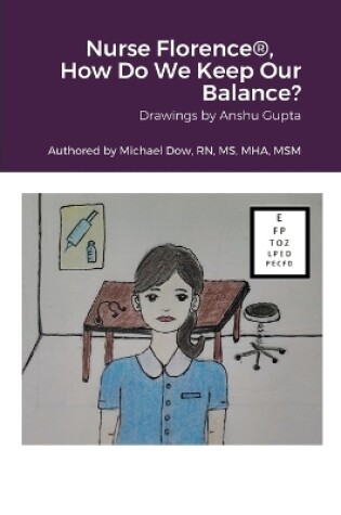 Cover of Nurse Florence(R), How Do We Keep Our Balance?