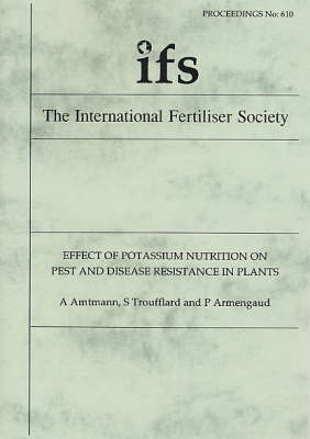 Cover of Effect of Potassium Nutrition on Pest and Disease Resistance in Plants