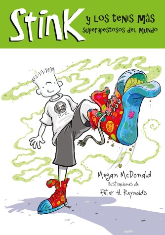Book cover for Stink y los tenis más apestosos del mundo / Stink and the World's Worst Super-St inky Sneakers