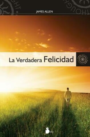 Cover of La Verdadera Felicidad