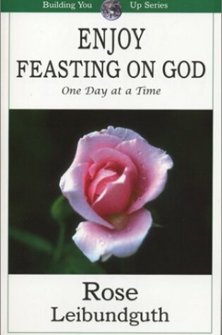 Cover of Enjoy Feasting on God