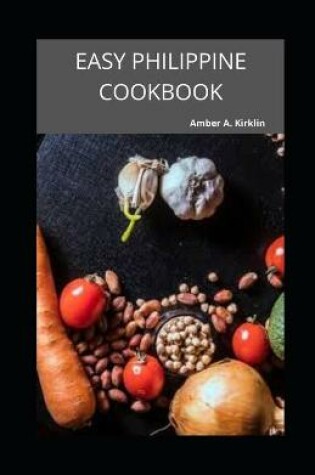 Cover of Easy Philippine Cookbook