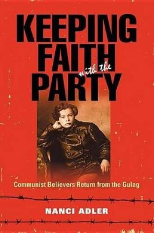 Cover of Keeping Faith with the Party