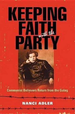 Book cover for Keeping Faith with the Party