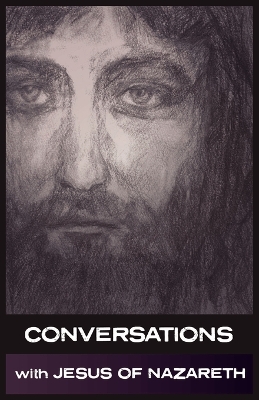 Book cover for Conversations with Jesus of Nazareth
