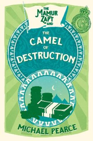 Cover of The Mamur Zapt and the Camel of Destruction