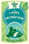 Book cover for The Mamur Zapt and the Camel of Destruction