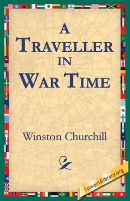 Book cover for A Traveller in War Time