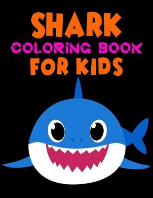 Book cover for Shark Coloring Book For kids