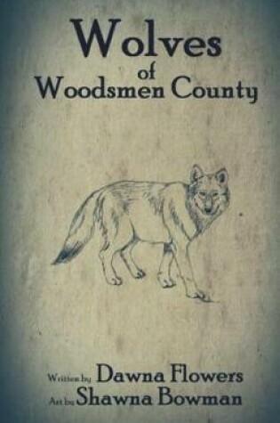 Cover of Wolves of Woodsmen County