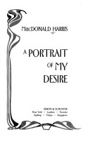 Book cover for A Portrait of My Desire