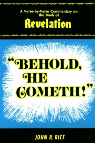 Cover of Behold, He Cometh!