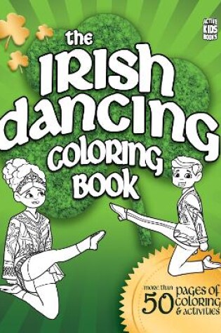 Cover of The Irish Dancing Coloring Book
