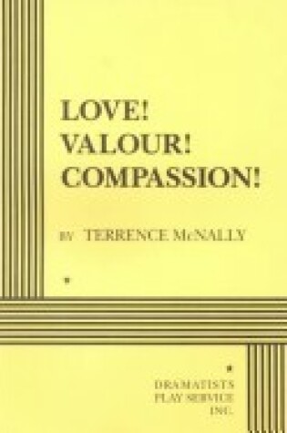 Cover of Love! Valour! Compassion!