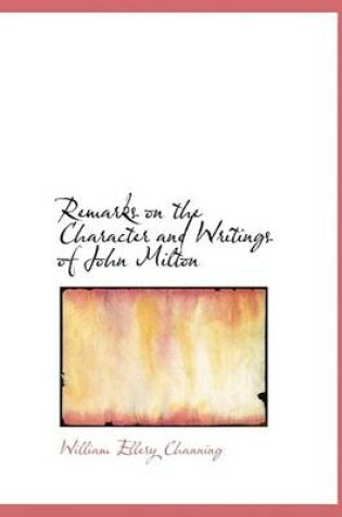 Cover of Remarks on the Character and Writings of John Milton