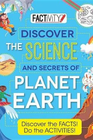 Cover of Discover the Science and Secrets of Planet Earth