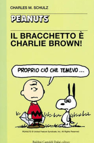 Cover of 13 - Il Bracchetto E Charlie Brown!