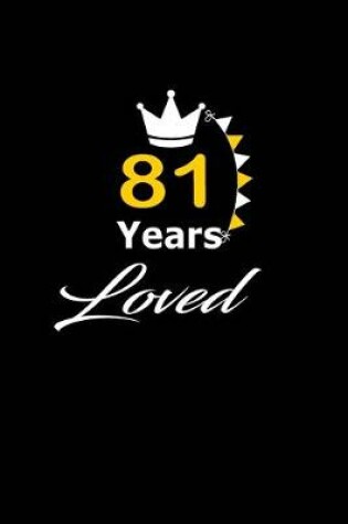Cover of 81 Years Loved